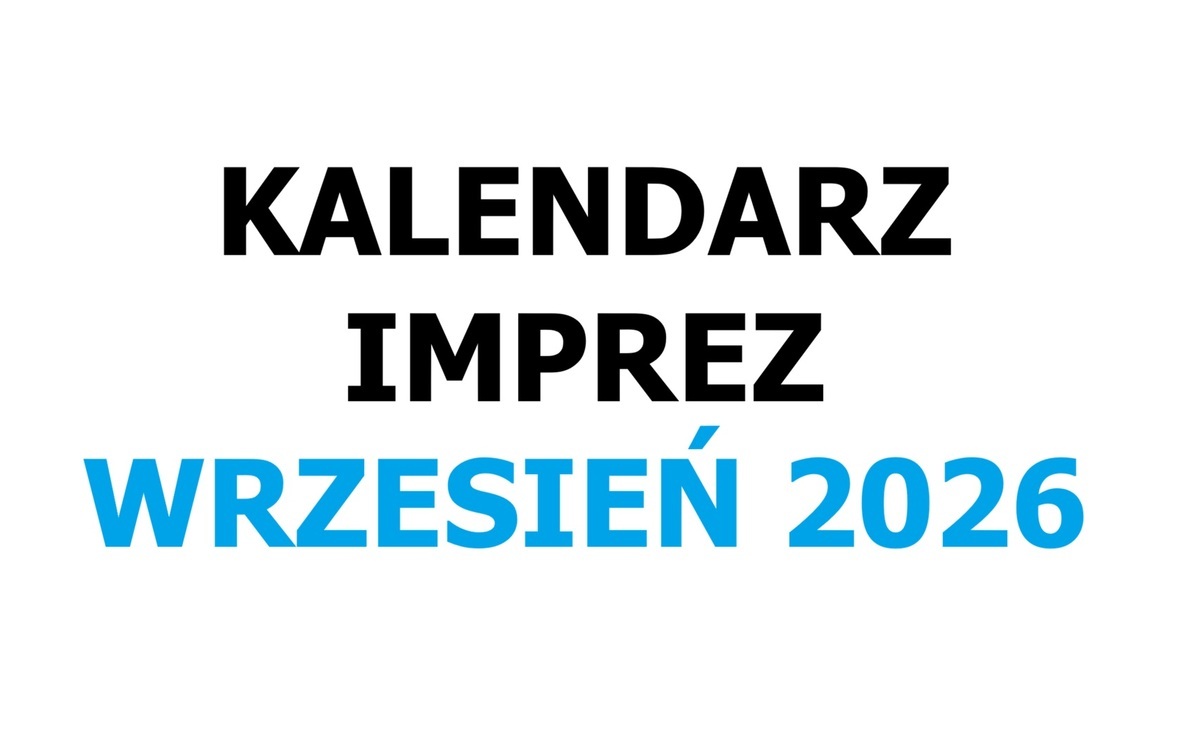 Kalendarz imprez: WRZESIEŃ 2026