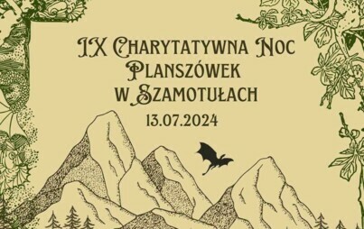 Zdjęcie do IX Charytatywna Noc Plansz&oacute;wek