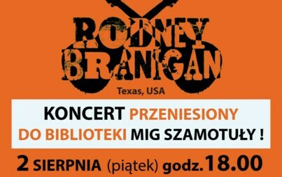 Zdjęcie do Koncertowe Lato 2024 &mdash; RODNEY BRANIGAN w Bibliotece!