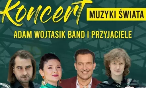 Zdjęcie do Koncert Muzyki Świata &ndash; Adam Wojtasik Band i Przyjaciele...