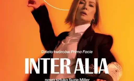 Zdjęcie do Retransmisja przedstawienia NT Live: &bdquo;INTER ALIA&rdquo;
