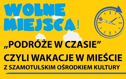 Zdjęcie do Akcja Lato - wolne miejsca - 6 lipca, środa