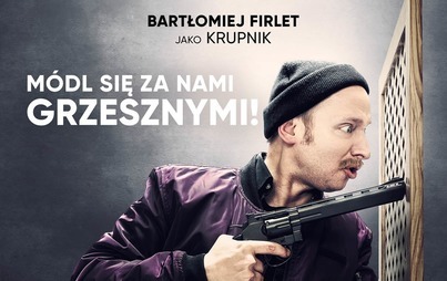 Zdjęcie do Nie cudzoł&oacute;ż i nie kradnij - pokaz filmu z udziałem aktora Bartłomieja Firleta