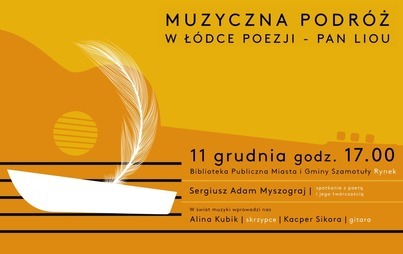 Zdjęcie do &quot;Muzyczna podr&oacute;ż w ł&oacute;dce poezji - Pan Liou&quot;