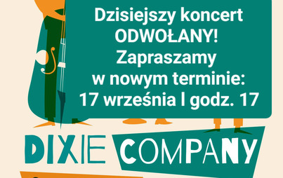 Zdjęcie do Koncert Dixie Company - odwołany. Nowy termin!