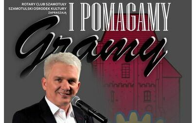 Zdjęcie do Szlagiery śląskie - Krzysztof Koniarek | Gramy i pomagamy | Koncerty jesienne SZOK 2023