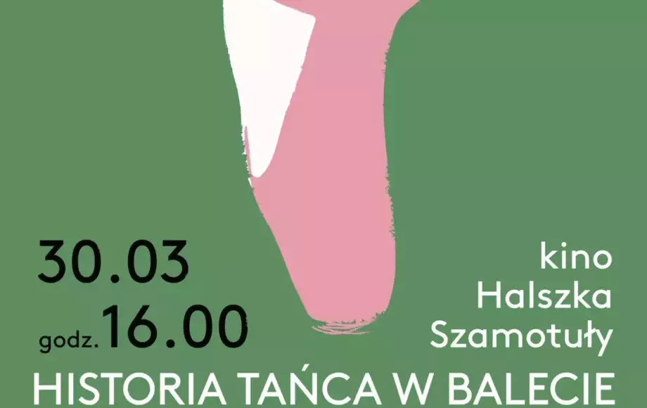 Historia tańca w balecie /dla dzieci i dorosłych/