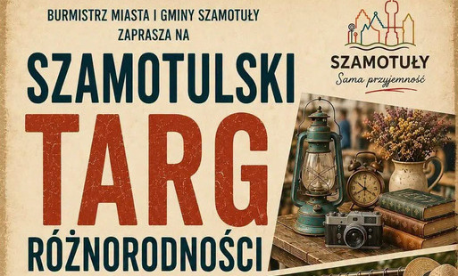 Zdjęcie do Szamotulski Targ R&oacute;żnorodności 