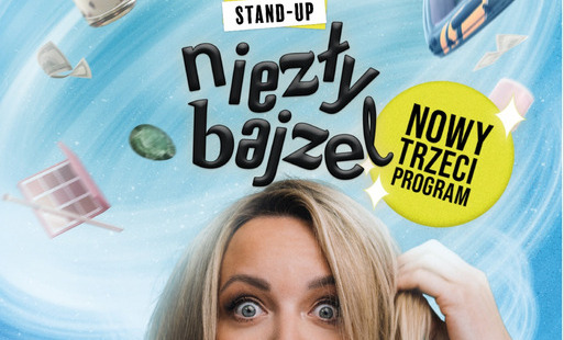 Zdjęcie do "NiEzŁy BaJzEl" - stand-up Mamy na obrotach: 11/2026