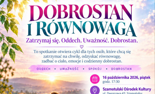 Zdjęcie do DOBROSTAN I R&Oacute;WNOWAGA