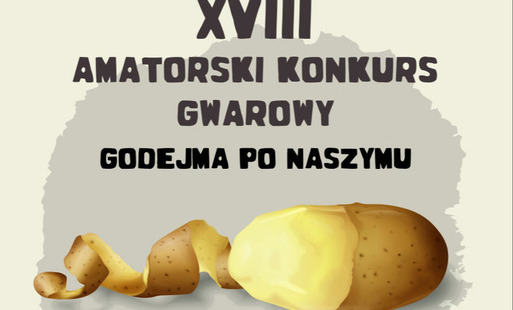 Zdjęcie do XVIII Amatorski Konkurs Gwarowy "Godejma po naszymu" - wyniki