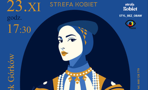 Zdjęcie do Strefa Kobiet: HALSZKA &ndash; KOBIETA, KT&Oacute;RA WYPRZEDZIŁA SWOJE CZASY