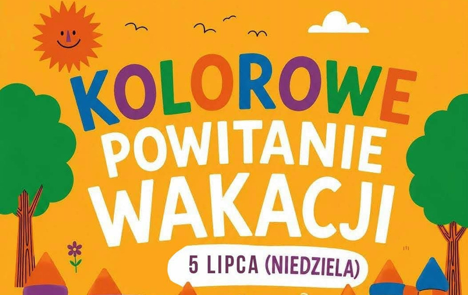 Kolorowe Powitanie Wakacji z KDM